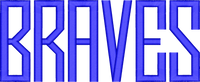 BRAVES