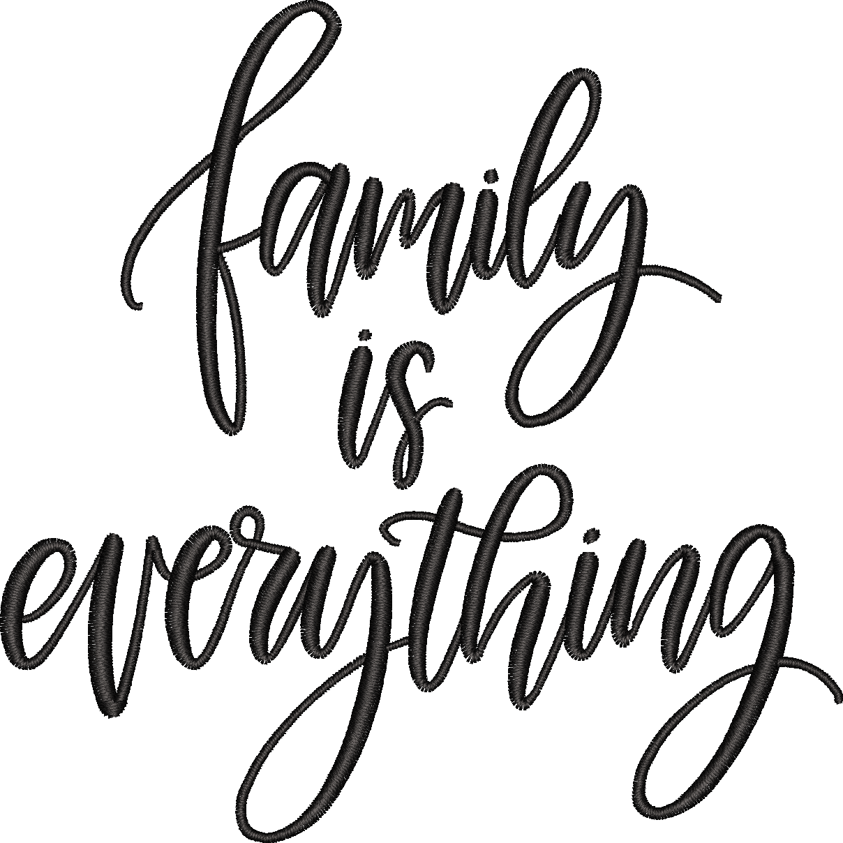 Family is Eveything
