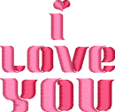I Love You Pink Lettering