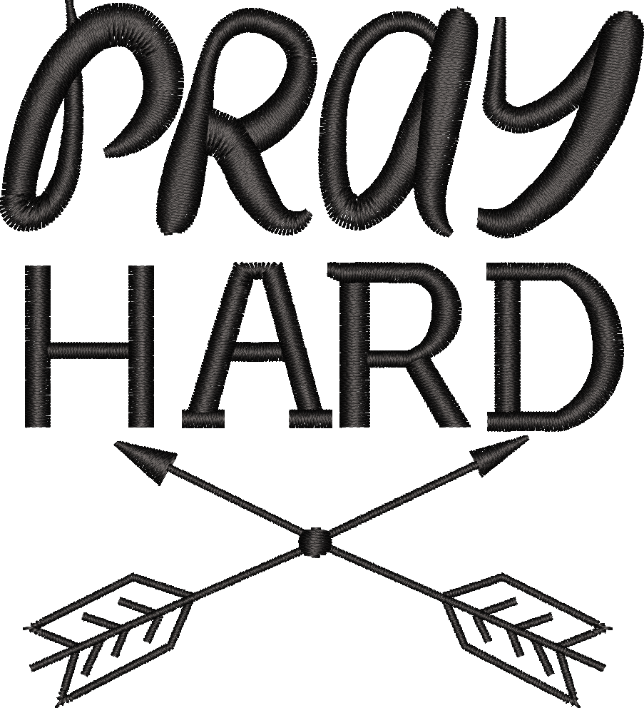 PRAY HARD