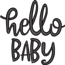Hello Baby Saying