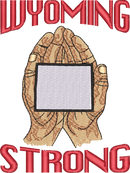WYOMING STRONG — embroidery design preview