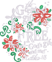 The Greatest Gift Is Free