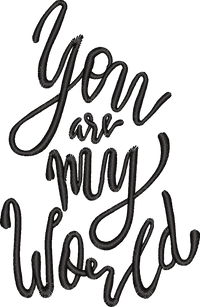 You Are My World