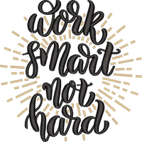 Work Smart — embroidery design preview